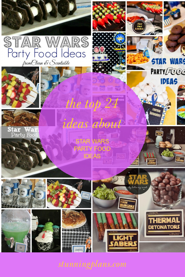 The top 24 Ideas About Star Wars Party Food Ideas Home, Family, Style